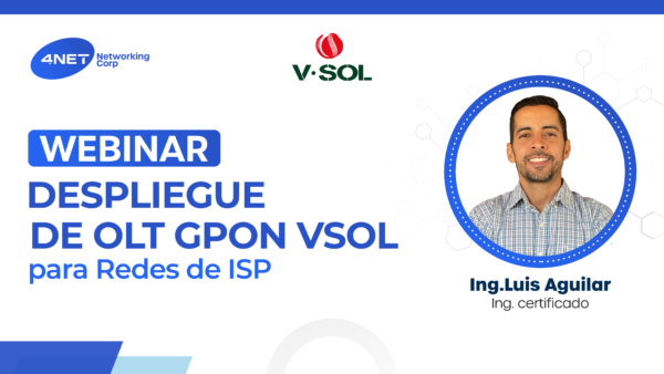 Webinar: Despliegue de OLT GON Vsol
