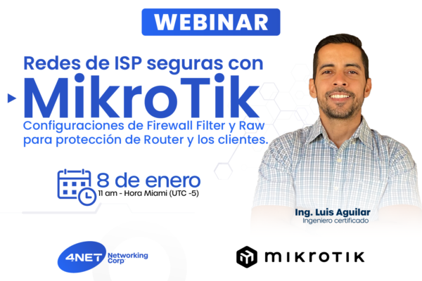 webinar: Redes de ISP seguras con MikroTik