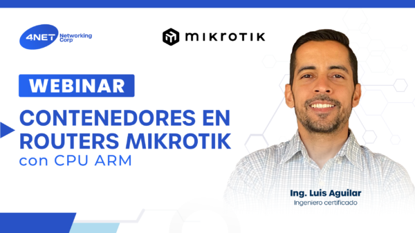 Webinar Mikrotik-Contenedores-Routers-MikroTik-CPU-ARM