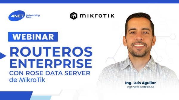 Webinar Mikrotik-RouterOS-Enterprise-Rose-Data-Server